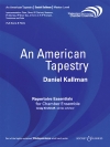 アメリカン・タペストリー (ダニエル・コールマン)（小編成用）【An American Tapestry】