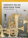 アイルランド民謡による変奏曲（ティモシー・ジョンソン）（スコアのみ）【Variants on an Irish Folk Tune】