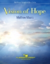 ビジョン・オブ・ホープ（マシュー・マウロ）（スコアのみ）【Vision of Hope】