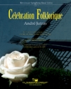 セレブレーション・フォルクロリーク（アンドレ・ジュトラス）（スコアのみ）【Celebration Folklorique】