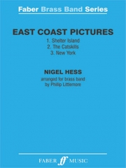 イーストコーストの風景（ナイジェル・ヘス）（金管バンド）【East Coast Pictures】