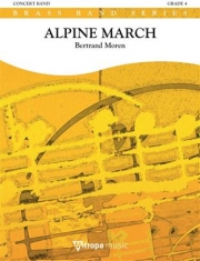 アルパイン・マーチ（ベルトラント・モレン）（金管バンド）【Alpine March】