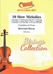 スロー・メロディー・10曲集（ベルトラント・モレン）（ストリングベース+ピアノ）【10 Slow Melodies】