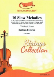 スロー・メロディー・10曲集（ベルトラント・モレン）（ヴァイオリン+ピアノ）【10 Slow Melodies】