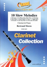 スロー・メロディー・10曲集（ベルトラント・モレン）（クラリネット+ピアノ）【10 Slow Melodies】