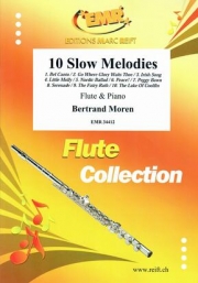 スロー・メロディー・10曲集（ベルトラント・モレン）（フルート+ピアノ）【10 Slow Melodies】