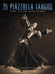 25のピアソラ・タンゴ・作品集（フルート＋ピアノ）【25 Piazzolla Tangos For Flute And Piano】