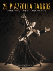 25のピアソラ・タンゴ・作品集（トランペット＋ピアノ）【25 Piazzolla Tangos For Trumpet And Piano】
