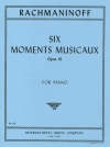 6つの楽興の時・Op.16（セルゲイ・ラフマニノフ）（ピアノ）【Six Moments Musicaux, Opus 16】