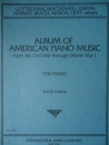 アメリカン・ピアノ・アルバム（ピアノ）【Album of American Piano Music】