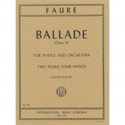 バラード・Op.19（ガブリエル・フォーレ）（ピアノ二重奏）【Ballade for Piano & Orchestra, Opus 19】