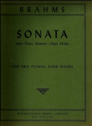 ソナタ・ヘ短調・Op.34（ヨハネス・ブラームス）（ピアノ二重奏）【Sonata in F minor (after Quintet), Opus 34b】