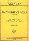 6つの子供のための小品・Op.34（アントン・アレンスキー）（ピアノ二重奏）【Six Children's Pieces, Opus 34】