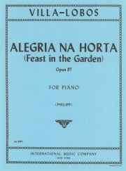 庭園での喜び「花の組曲」より（エイトル・ヴィラ＝ロボス）（ピアノ）【Alegria na horta  (from Suite Floral), Opus 97】