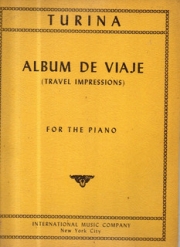 旅のアルバム・Op.15（ホアキン・トゥリーナ）（ピアノ）【Album de Viaje (Travel Impressions), Opus 15】