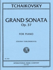 大ソナタ・Op.37（チャイコフスキー）（ピアノ）【Grand Sonata, Opus 37】