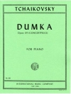 ドゥムカ・Op.59（チャイコフスキー）（ピアノ）【Dumka. Concertpiece, Opus 59】
