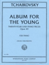 子供のためのアルバム・Op.39（チャイコフスキー）（ピアノ）【Album For The Young Op.39】