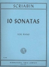 10のピアノ・ソナタ全集（アレクサンドル・スクリャービン）（ピアノ）【Ten Sonatas. Complete】