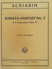 ピアノ・ソナタ・第2番「幻想」嬰ト短調・Op.19（アレクサンドル・スクリャービン）（ピアノ）【Sonata No. 2 (Fantasy) in G sharp minor, Opus 19】
