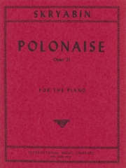 ポロネーズ・Op.21（アレクサンドル・スクリャービン）（ピアノ）【Polonaise, Opus 21】
