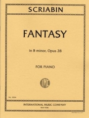 幻想曲・ロ短調・Op.28（アレクサンドル・スクリャービン）（ピアノ）【Fantasy in B minor, Opus 28】