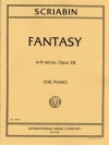 幻想曲・ロ短調・Op.28（アレクサンドル・スクリャービン）（ピアノ）【Fantasy in B minor, Opus 28】