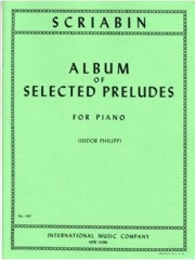 12の前奏曲によるアルバム（アレクサンドル・スクリャービン）（ピアノ）【Album of Twelve Selected Preludes】