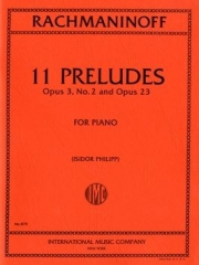 11の前奏曲・Op.23＆前奏曲・Op.3・No.2（セルゲイ・ラフマニノフ）（ピアノ）【11 Preludes, Opus 23 & Opus 3, No. 2】