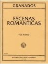 ロマンティックな情景 (エンリケ・グラナドス)（ピアノ）【Escenas Romanticas】