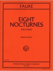 8つの夜想曲 (ガブリエル・フォーレ)（ピアノ）【Eight Nocturnes. Complete】