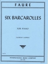 6つの舟歌 (ガブリエル・フォーレ)（ピアノ）【Six Barcarolles. Complete】