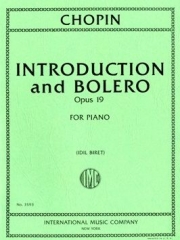 前奏曲とボレロ・Op.19 (フレデリック・ショパン)（ピアノ）【Introduction and Bolero, Op. 19】