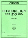 前奏曲とボレロ・Op.19 (フレデリック・ショパン)（ピアノ）【Introduction and Bolero, Op. 19】