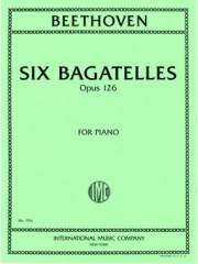 6つのバガテル・Op.126（ベートーヴェン）（ピアノ）【Bagatelles. Six Pieces, Opus 126】