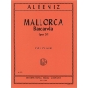 舟歌・Op.202（イサーク・アルベニス）（ピアノ）【Mallorca (Barcarola), Opus 202】