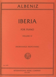 イベリア組曲・第4巻（イサーク・アルベニス）（ピアノ）【Iberia Suite: Volume IV】