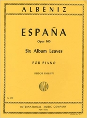スペイン「6つのアルバムの綴り」より（イサーク・アルベニス）（ピアノ）【España (Six Album Leaves), Opus 165】