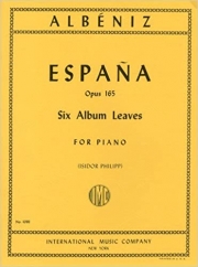 スペイン「6つのアルバムの綴り」より（イサーク・アルベニス）（ピアノ）【España (Six Album Leaves), Opus 165】