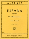 スペイン「6つのアルバムの綴り」より（イサーク・アルベニス）（ピアノ）【España (Six Album Leaves), Opus 165】