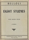 8つの練習曲（アゴスティーノ・ベッローリ）（ホルン）【Eight Studies】
