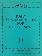 トランペットのための毎日の基礎練習 （マイケル・サックス）（トランペット）【Daily Fundamentals for the Trumpet】