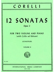 12のソナタ・Op.2・第2巻 (アルカンジェロ・コレッリ)（ヴァイオリン二重奏+ピアノ）【12 Sonatas, Opus 2 - Volume II】