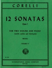 12のソナタ・Op.1・第4巻 (アルカンジェロ・コレッリ)（ヴァイオリン二重奏+ピアノ）【12 Sonatas, Opus 1 - Volume IV】