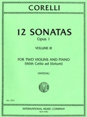 12のソナタ・Op.1・第3巻 (アルカンジェロ・コレッリ)（ヴァイオリン二重奏+ピアノ）【12 Sonatas, Opus 1 - Volume III】