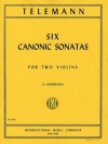 6つのカノン風ソナタ （テレマン）（ヴァイオリン二重奏）【Six Canonic Sonatas】