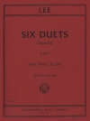 6つのデュエット・Op.60・第1巻 （ゼバスティアン・リー）（チェロ二重奏）【Six Duets, Opus 60, Book I】