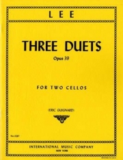 3つのデュエット・Op.39（ゼバスティアン・リー）（チェロ二重奏）【Three Duets, Opus 39】