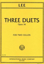3つのデュエット・Op.36（ゼバスティアン・リー）（チェロ二重奏）【Three Duets Opus 36】