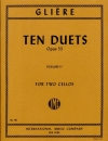 10のデュエット・Op.53・第2巻（レインゴリト・グリエール）（チェロ二重奏）【Ten Duets, Opus 53: Volume II】